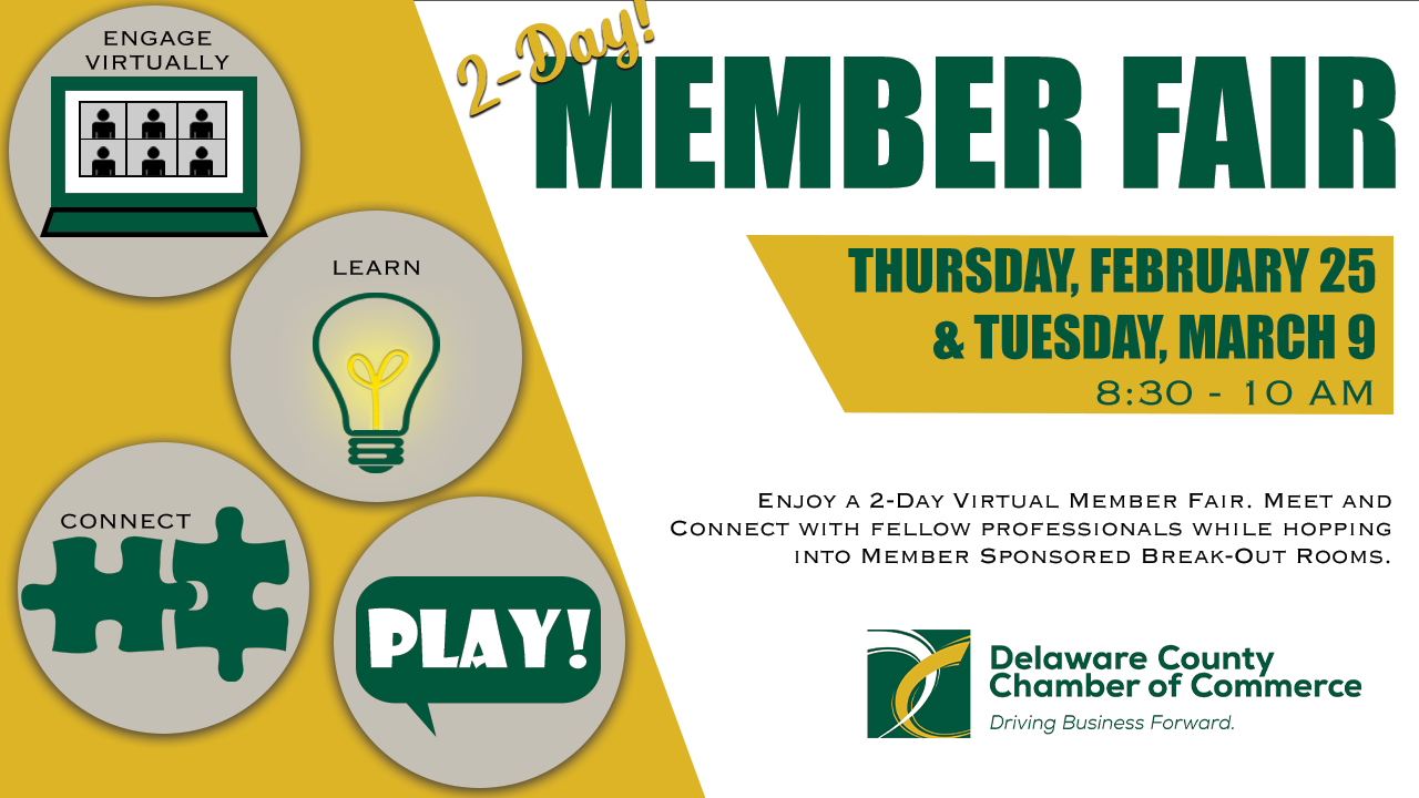 2 - Day Member Fair Thursday, February 25 & Tuesday, March 9 from 8:30 - 10 AM. Network, Learn, Connect & Play. 